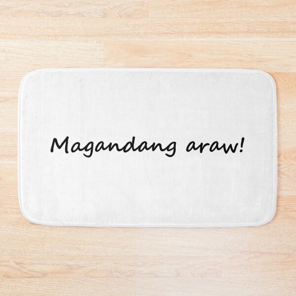 Item preview, " Magandang araw! " in Tagalog means " Good day! " in English designed and sold by PabloBSanchez.