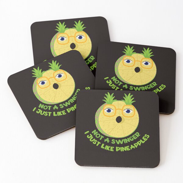 Item preview,   Not a Swinger, I Just Like Pineapples designed and sold by leshewle.