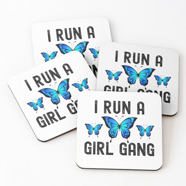 Item preview, I Run a Girl Gang, Girls Day - Butterfly Pattern, International Woman's Day, Mothers Day Gift Idea for Her designed and sold by barretp27.