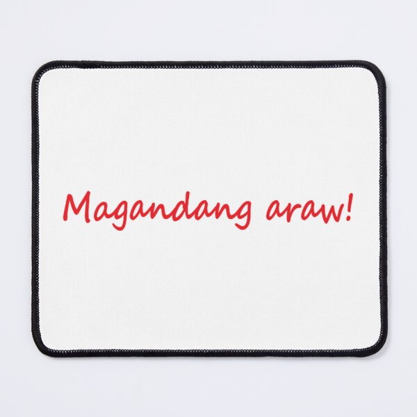 Item preview, " Magandang araw! " in Tagalog means " Good day! " in English designed and sold by PabloBSanchez.