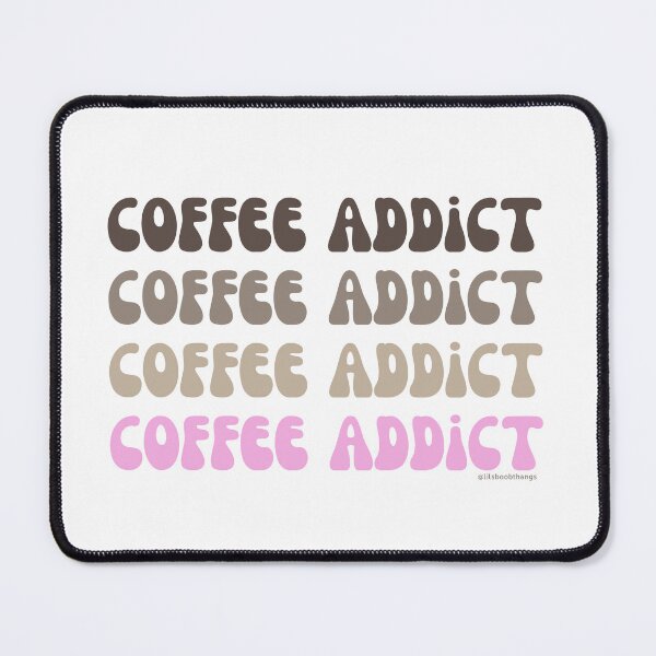 Item preview, Coffee Addict, v9 | @lilsboobthangs designed and sold by lilsboobthangs.