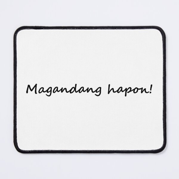 Item preview, " Magandang hapon! " in Tagalog means " Good afternoon! " in English designed and sold by PabloBSanchez.