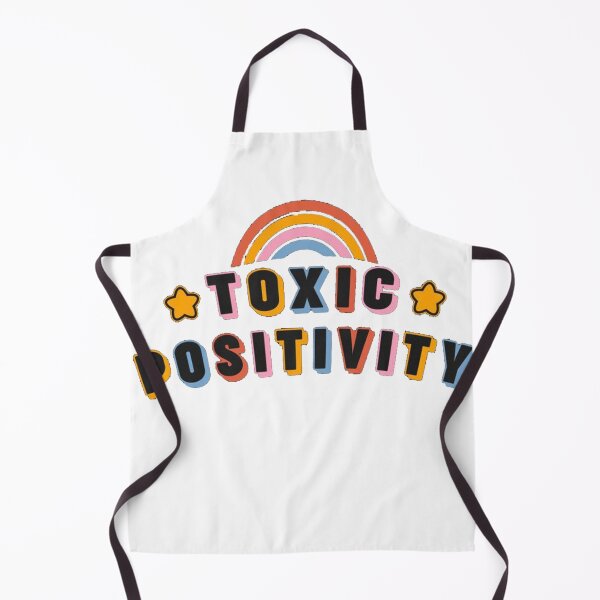 Item preview, Toxic Positivity designed and sold by johnjerniga.