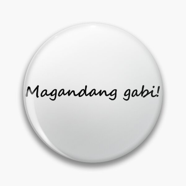 Item preview, " Magandang gabi! " in Tagalog means " Good evening! " designed and sold by PabloBSanchez.