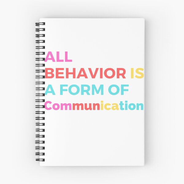 Item preview, All Behavior Is A Form Of Communication Essentials & Products. designed and sold by Kalash12.
