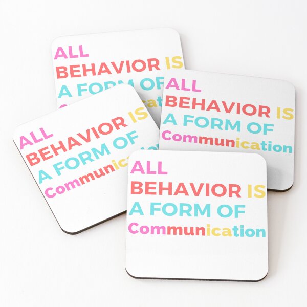 Item preview, All Behavior Is A Form Of Communication Essentials & Products. designed and sold by Kalash12.