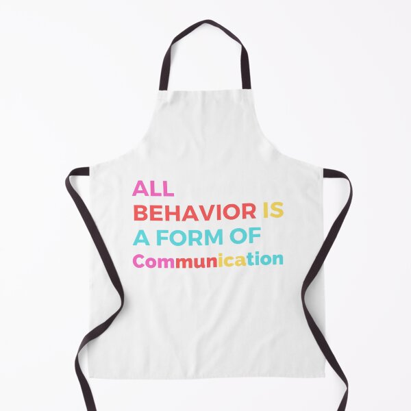 Item preview, All Behavior Is A Form Of Communication Essentials & Products. designed and sold by Kalash12.