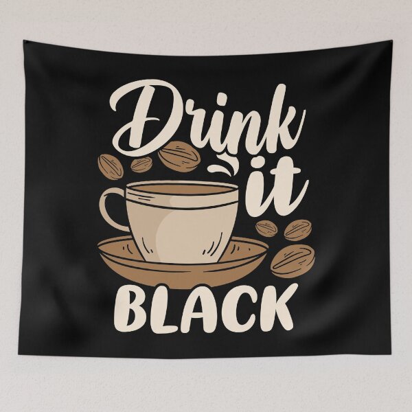 Item preview, Drink It Black Typography Coffee Quotes designed and sold by halleinstyle.