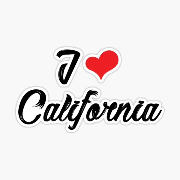 I LOVE CALIFORNIA