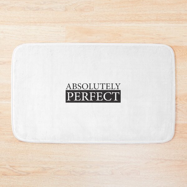 Item preview, Absolutely Perfect, A Minimalist typography Masterpiece  designed and sold by FrankieDiamond.