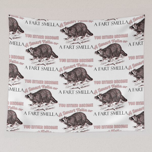 Item preview, Mapache Smart Fella Fart Smella designed and sold by Jada Kovacek.