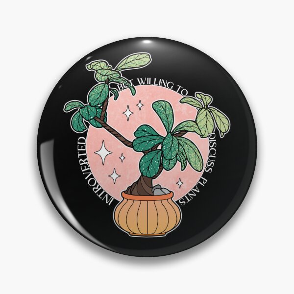 Item preview, Introverted But Willing To Discuss Plants designed and sold by ObsidianDaz.