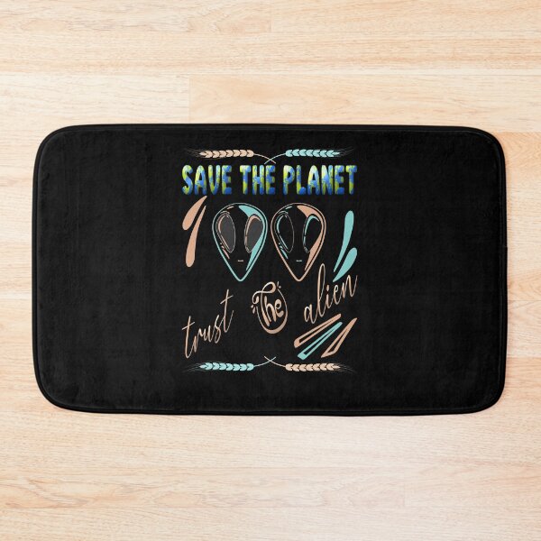 Item preview, Save the planet trust the alien designed and sold by dionusos-vogue.