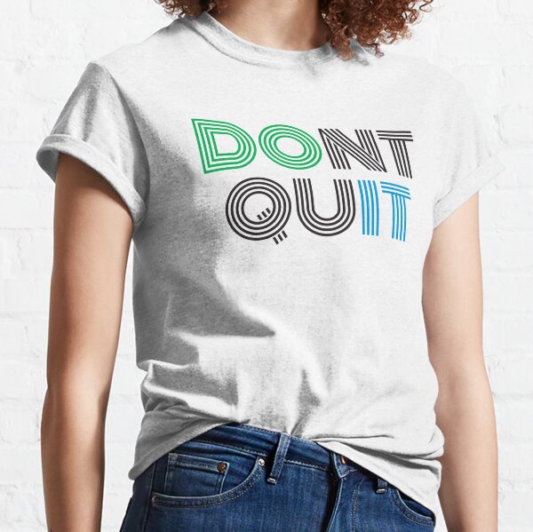 T-shirt - Don't quit. Do it by nhcreativ - Women T-shirts - Afrikrea