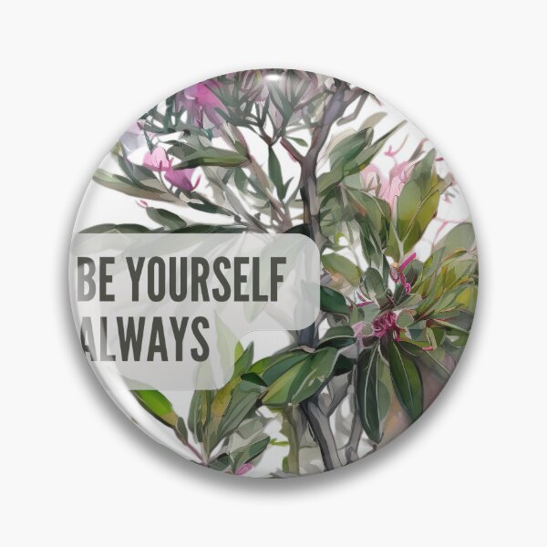 Item preview, Be Yourself Always Quote Life Success designed and sold by ArtfulAmbitions.