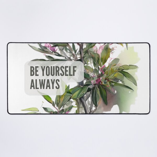 Item preview, Be Yourself Always Quote Life Success designed and sold by ArtfulAmbitions.