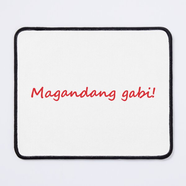 Item preview, " Magandang gabi! " in Tagalog means " Good evening! " in English designed and sold by PabloBSanchez.