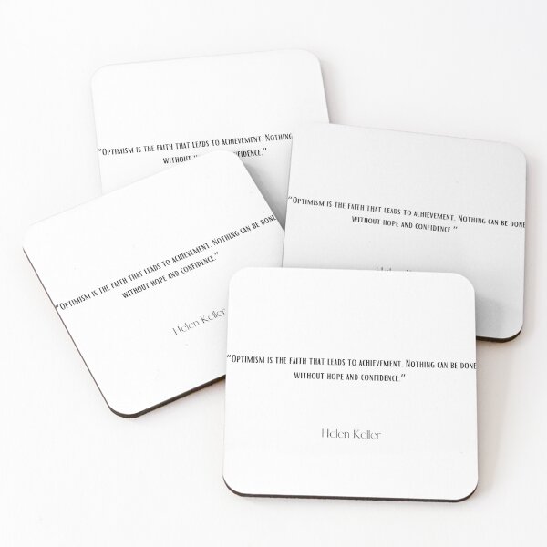 Item preview, “Optimism is the faith that leads to achievement. Nothing can be done without hope and confidence.” Helen Keller designed and sold by motivationhood.