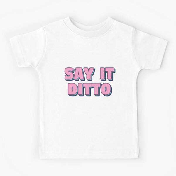 New Jeans Newjeans say it ditto lyrics song text bunnies tokki | Morcaworks  | Kids T-Shirt