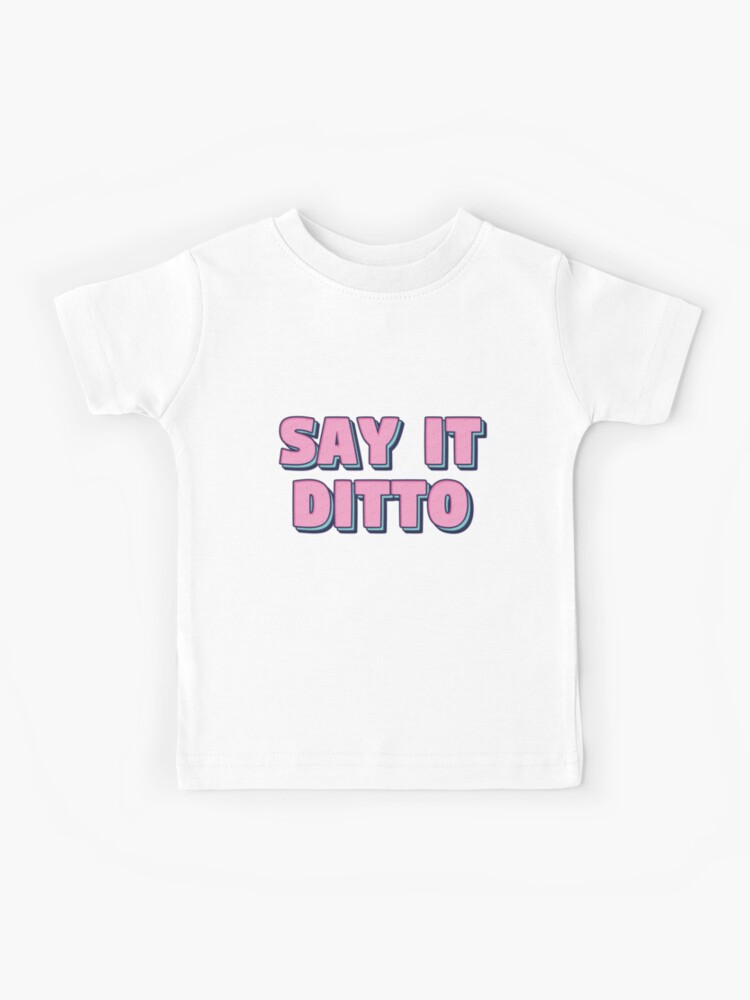 New Jeans Newjeans say it ditto lyrics song text bunnies tokki | Morcaworks  | Kids T-Shirt