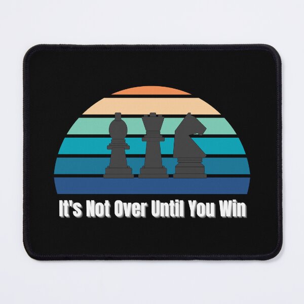 Item preview, It's Not Over Until You Win designed and sold by Nesro34.