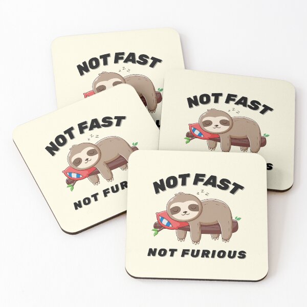 Item preview, Not Fast, Not Furious Sloth designed and sold by ZingAndPep.