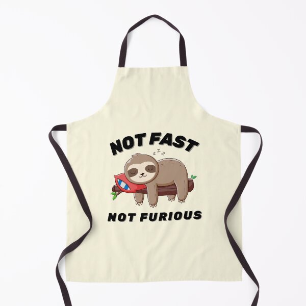 Item preview, Not Fast, Not Furious Sloth designed and sold by ZingAndPep.