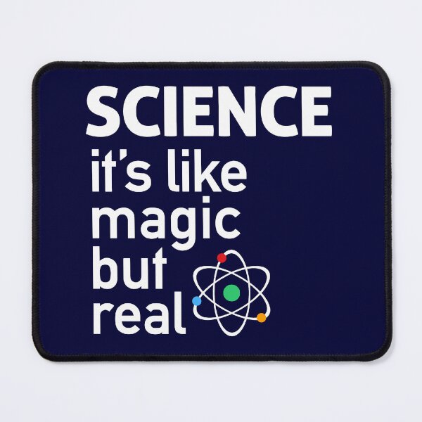 Item preview, SCIENCE: It's Like Magic, But Real designed and sold by BootsBoots.