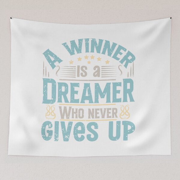 Item preview, A Winner is a Dreamer Who Never Gives Up designed and sold by IM Hunter.