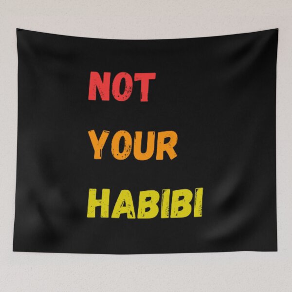 Item preview, Not your habibi designed and sold by TeePassion.