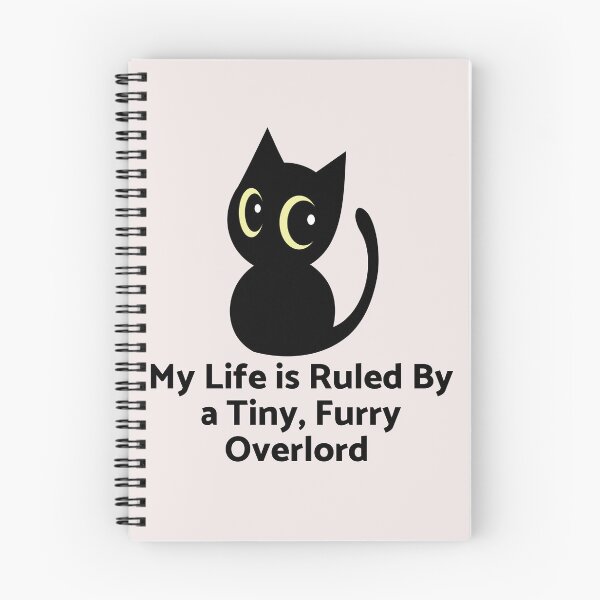 Item preview,  My Life Is Ruled By a Tiny Furry Overlord  designed and sold by Cheeeeky.