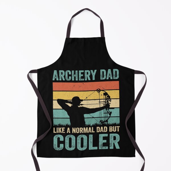 Item preview, Bullseye! Being an Archery Dad is Cooler, archery dad like a normal dad only cooler, archery dad like a normal dad but cooler, Archery Dad designed and sold by RedArtsDesign.