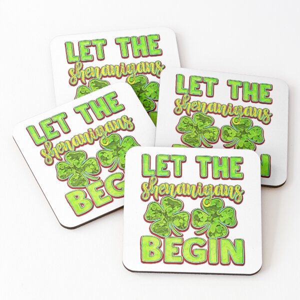 Item preview, Let The Shenanigans Begin designed and sold by csoDesign.