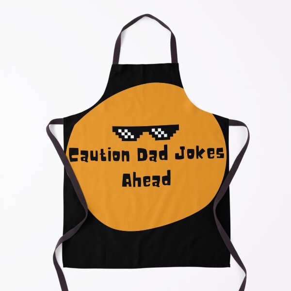 Item preview, Caution Dad jokes ahead designed and sold by Cheeeeky.