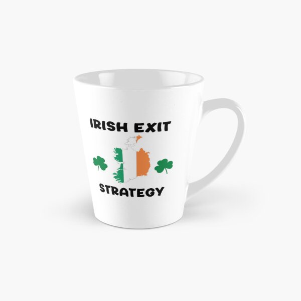 Item preview, Irish Exit Strategy designed and sold by Vdae Art.