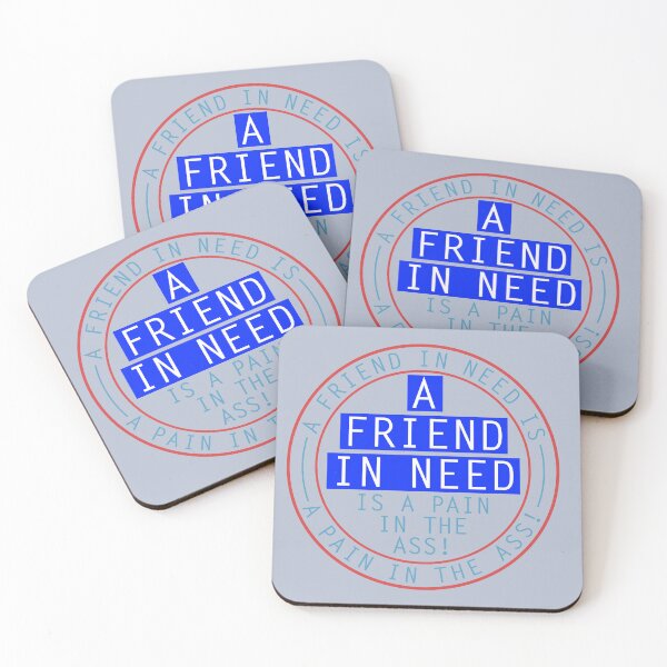Item preview, A Friend in need...is a friend indeed! designed and sold by Bigs66.