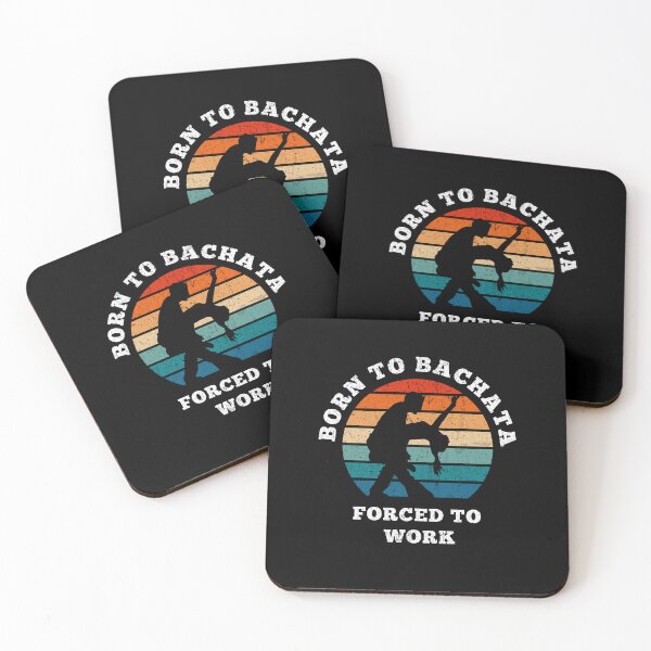 Item preview, born to bachata forced to work designed and sold by TeeHDesigner.