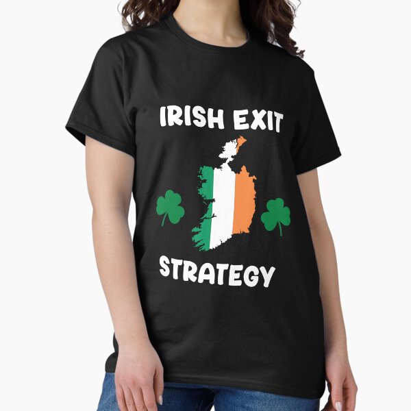 Item preview, Irish Exit Strategy designed and sold by Vdae Art.
