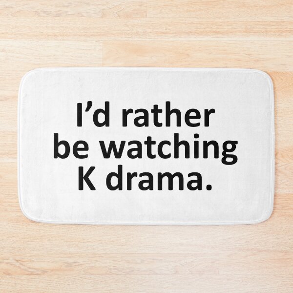 Item preview, I'd Rather Be Watching K Drama Funny Korean Drama designed and sold by Adel Qasem.