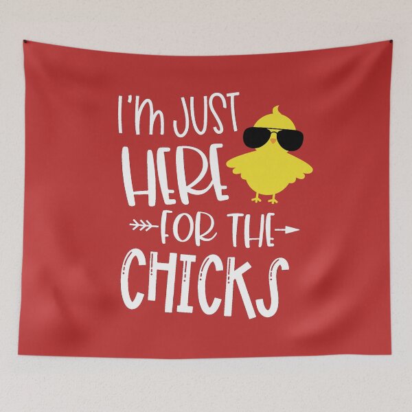 Item preview, I´M JUST HERE FOR THE CHICKS - FUNNY EASTER designed and sold by KatisDesign.