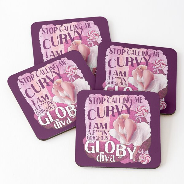 Item preview, stop calling me curvy, I'm a globy diva designed and sold by themoniae.