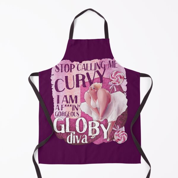 Item preview, stop calling me curvy, I'm a globy diva designed and sold by themoniae.