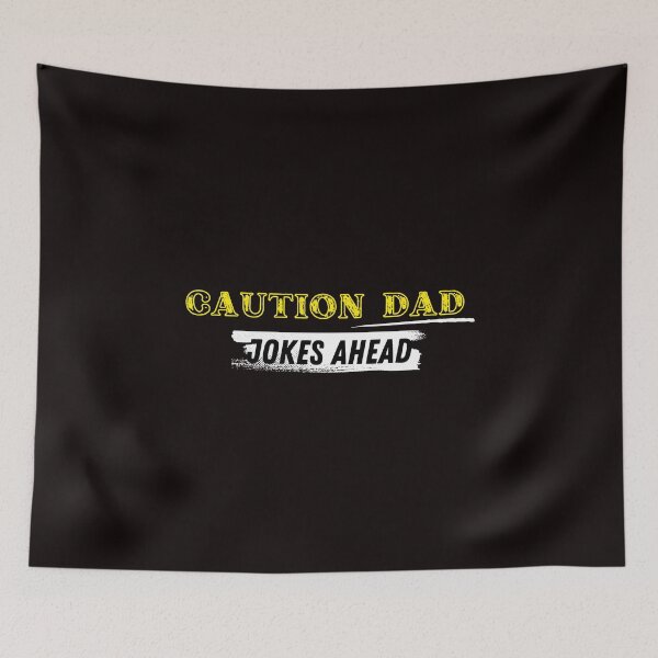 Item preview, Copy of Copy of Caution Dad jokes ahead cartoon style designed and sold by Cheeeeky.