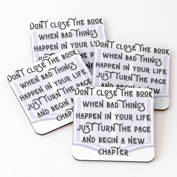 Item preview, don't close the book when bad things happen in your life,just turn the page and begin a new chapter designed and sold by azizbenmed.