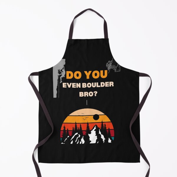 Item preview, Do you Even Boulder Bro designed and sold by CREATIVELEANS ⭐️⭐️⭐️⭐️⭐️.