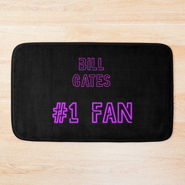 Item preview, Bill Gates - #1 fan designed and sold by 2Girls1Shirt.
