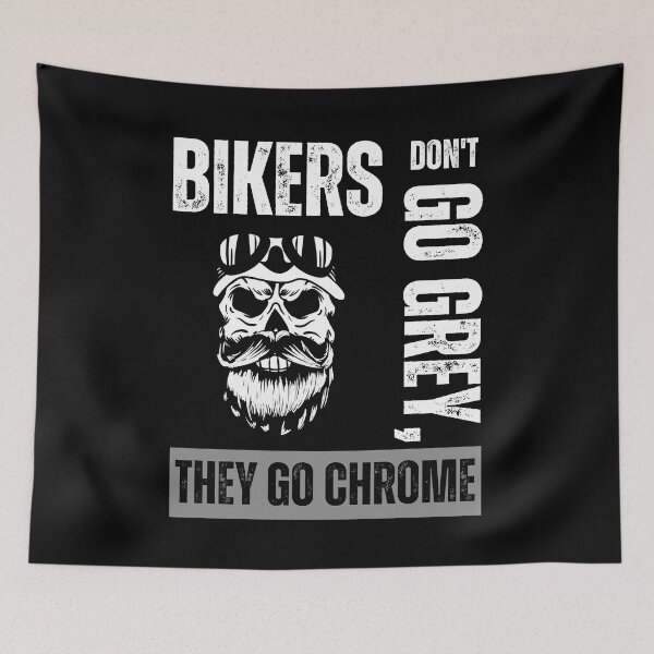 Item preview, Bikers don't go grey, they go chrome designed and sold by Marti t-shirts.