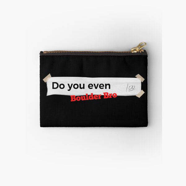 Item preview, Do You Even Boulder Bro designed and sold by Marting0.