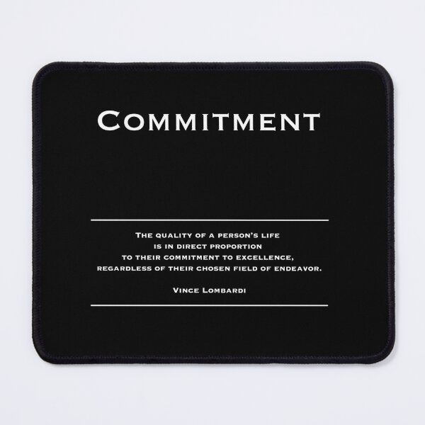 Item preview, Commitment - Motivational Inspirational Corporate Office Wall Art Black and White T-Shirt / Poster / Sticker / Mug designed and sold by Read This Already.