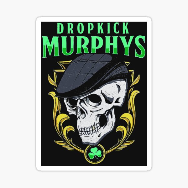 Dropkick Murphys Stickers for Sale